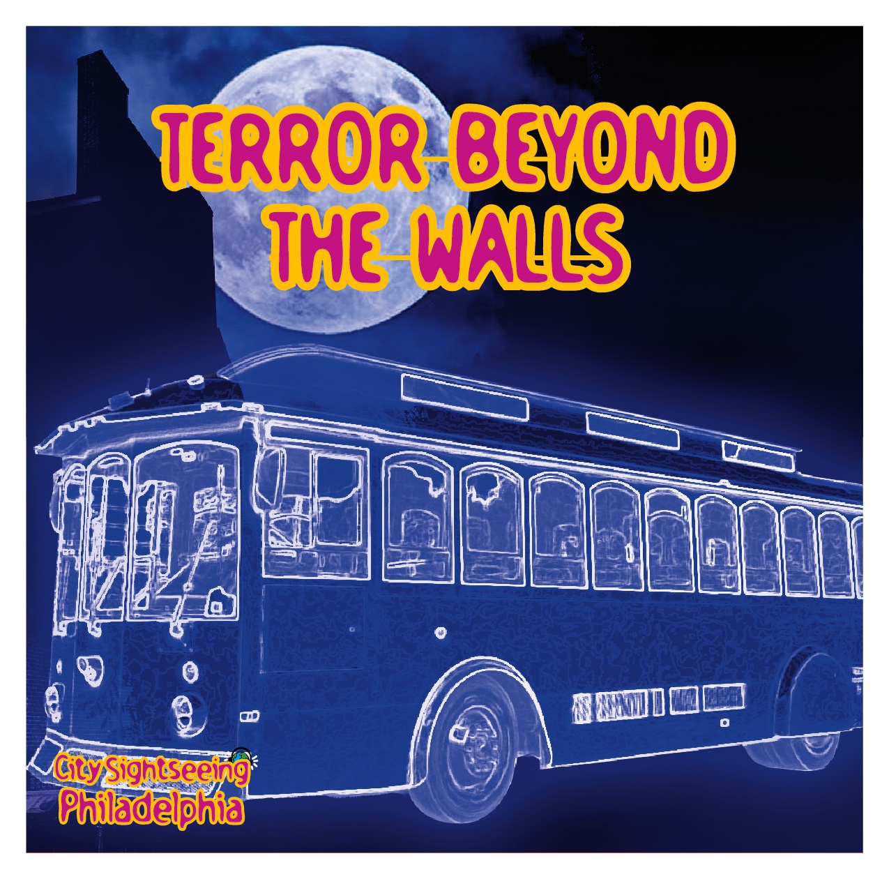 Glowing outline of a bus with a full moon and text 'Terror Beyond the Walls'.